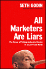 All Marketers Are Liars