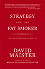 Strategy and the Fat Smoker