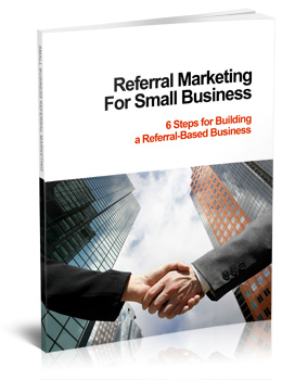 Small Business Referral Marketing